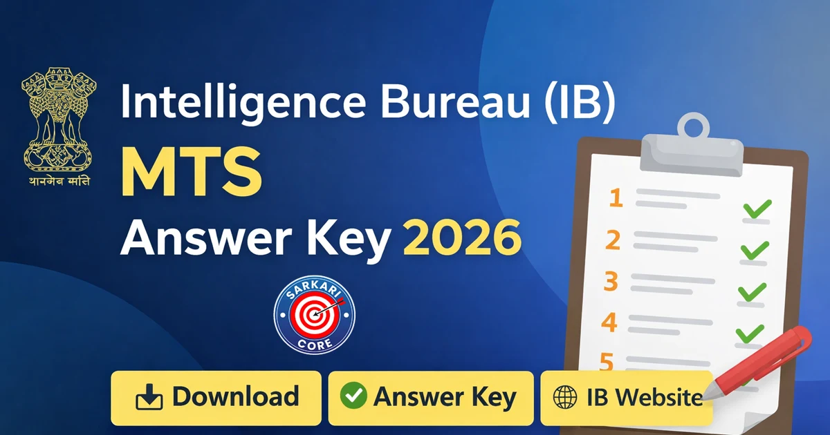 Intelligence Bureau (IB) MTS Answer Key 2026