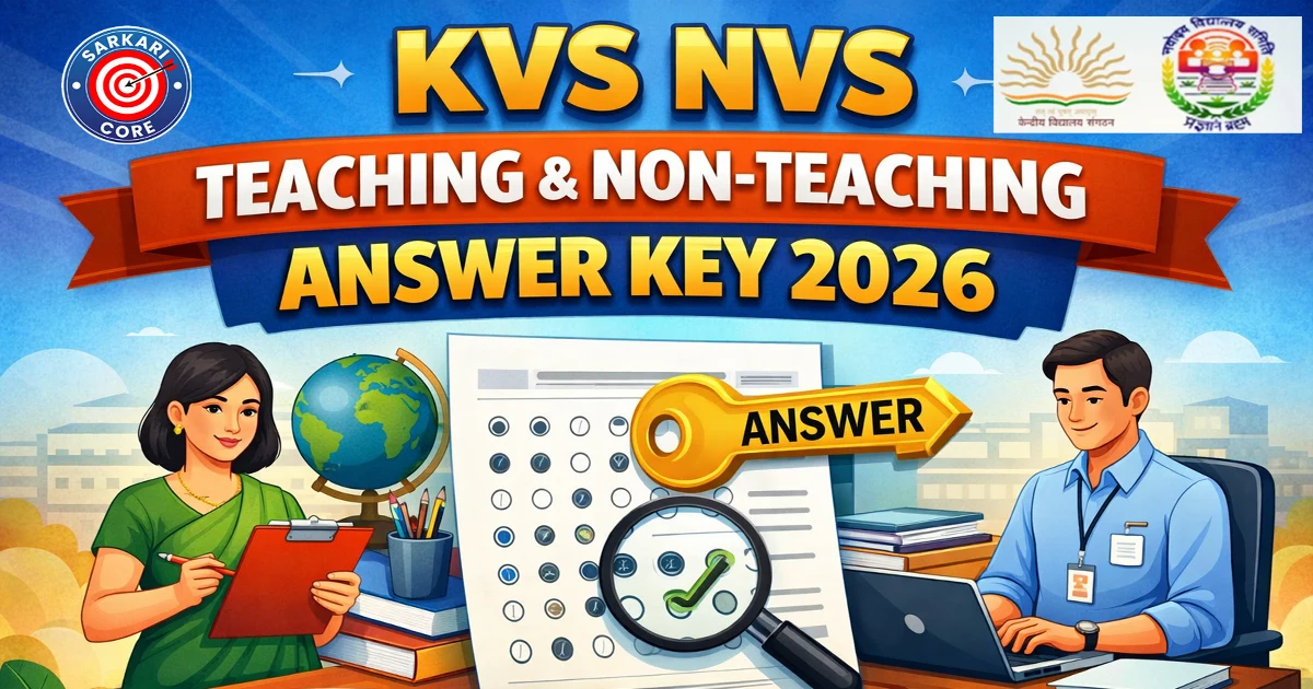 KVS NVS Teaching & Non-Teaching Answer Key 2026