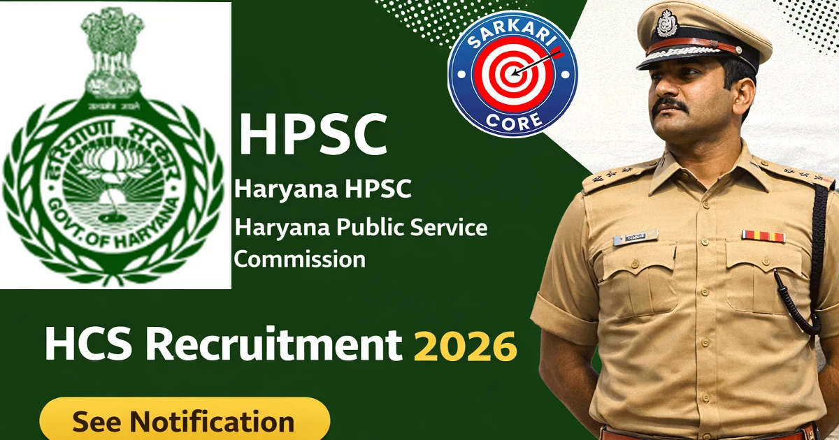 Haryana HPSC HCS Recruitment 2026