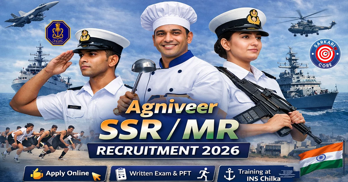 Indian Navy Agniveer SSR / MR Recruitment 2026