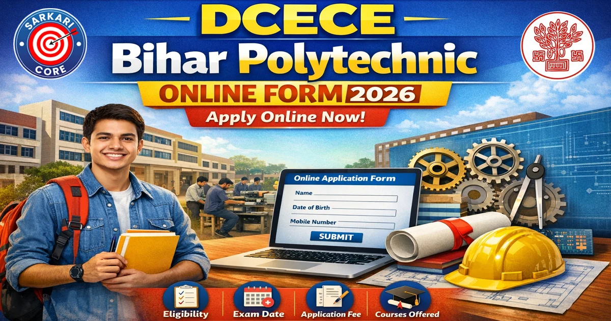 DCECE Bihar Polytechnic Online Form 2026