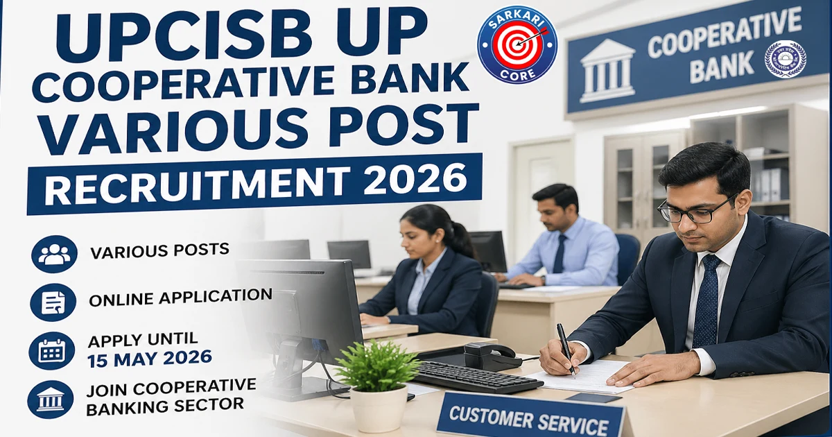 UPCISB UP Cooperative Bank Various Post Recruitment 2026