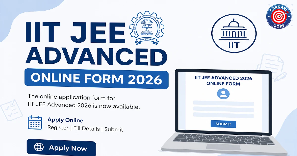 IIT JEE Advanced Online Form 2026