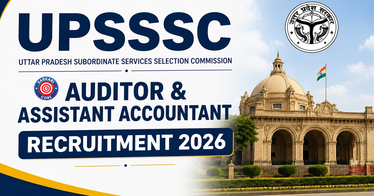 UPSSSC Auditor & Assistant Accountant Recruitment 2026