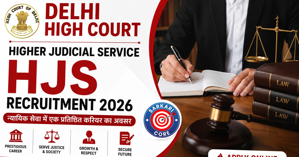Delhi High Court Higher Judicial Service HJS Recruitment 2026