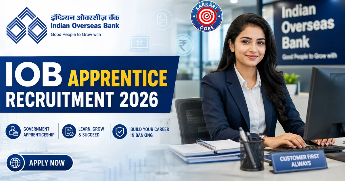 Indian Overseas Bank IOB Apprentice Recruitment 2026