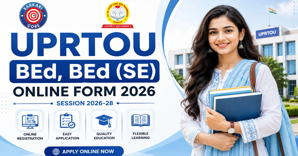 UPRTOU BEd, BEd (SE) Online Form 2026