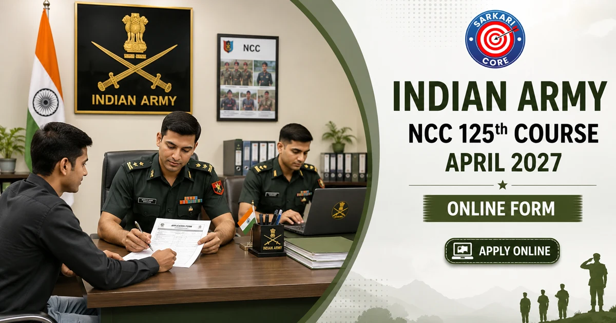 Indian Army NCC 125th Course April 2027 Online Form