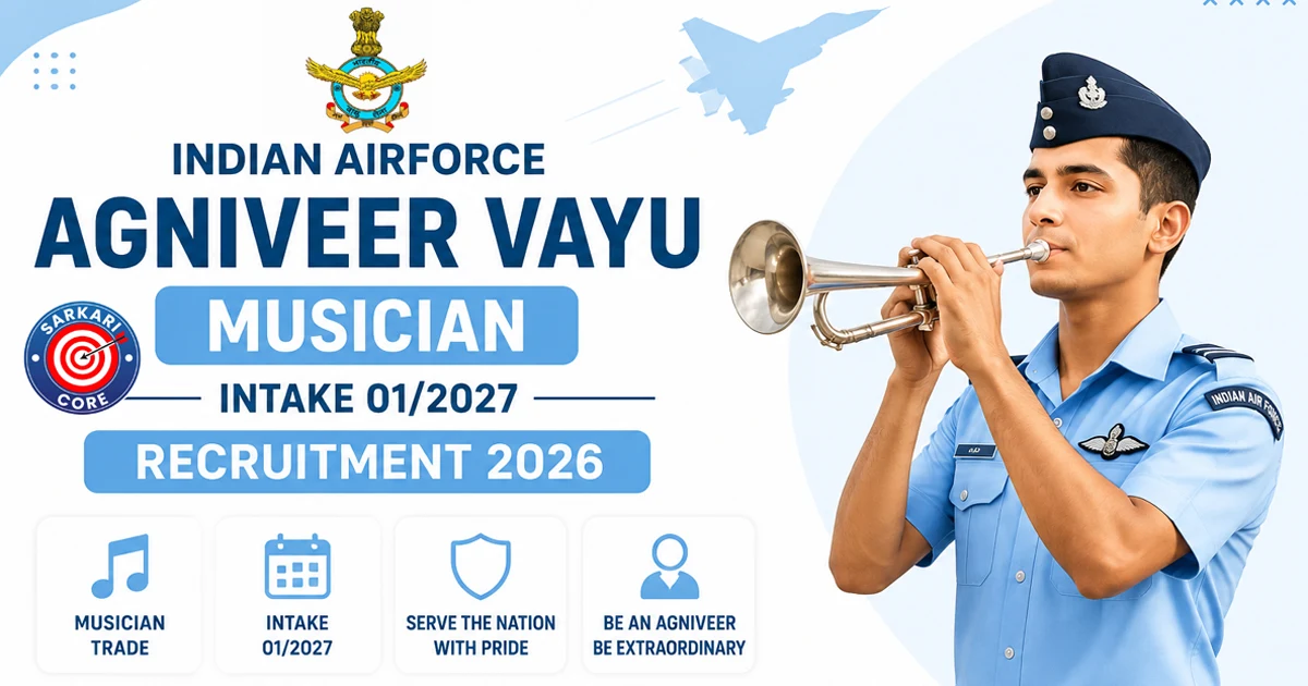 Indian Airforce Agniveer Vayu Musician Intake 01/2027 Recruitment