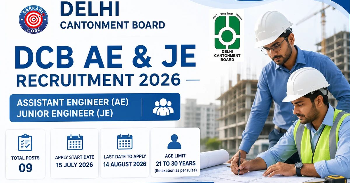 Delhi Cantonment Board DCB AE and JE Recruitment 2026
