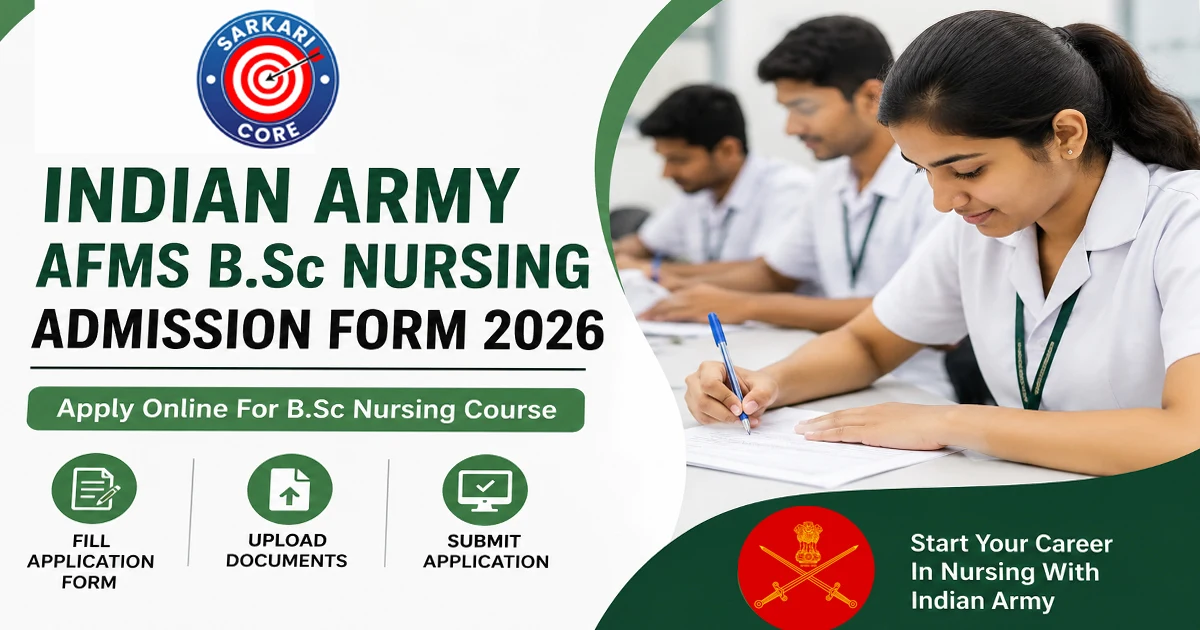 Indian Army AFMS B.Sc Nursing Admission Form 2026