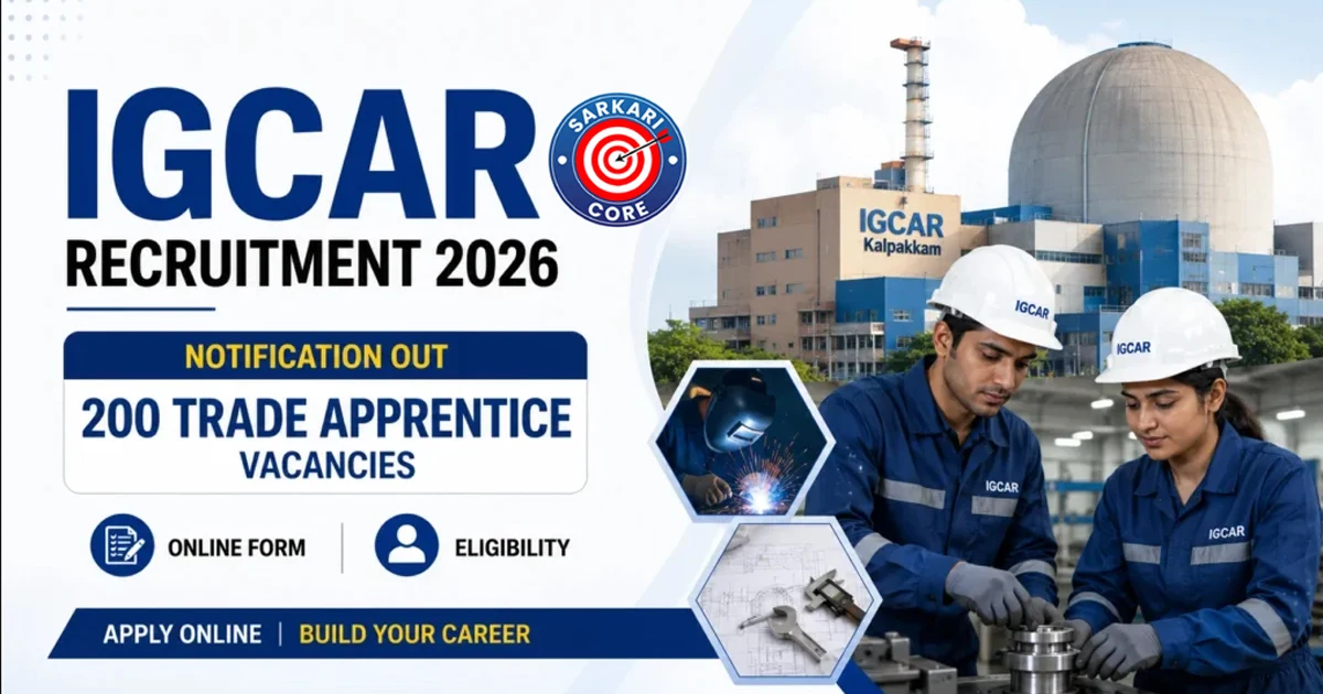 IGCAR Trade Apprentice Recruitment 2026