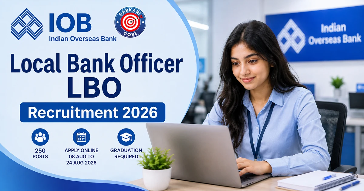 IOB Local Bank Officer LBO Recruitment 2026