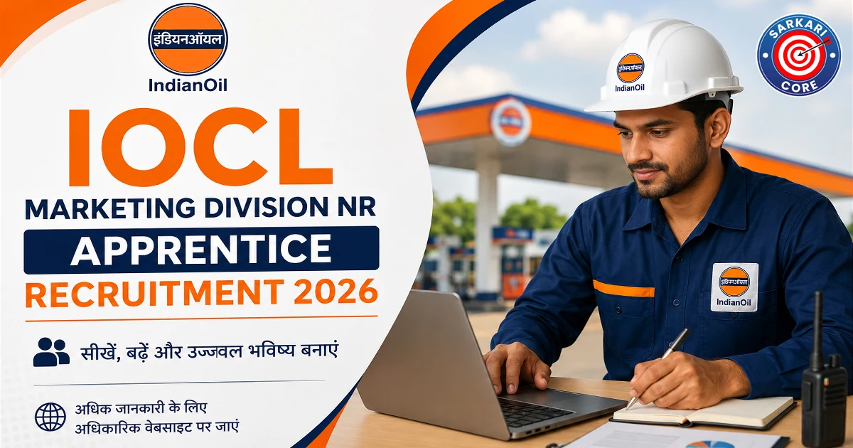 IOCL Marketing Division NR Apprentice Recruitment 2026